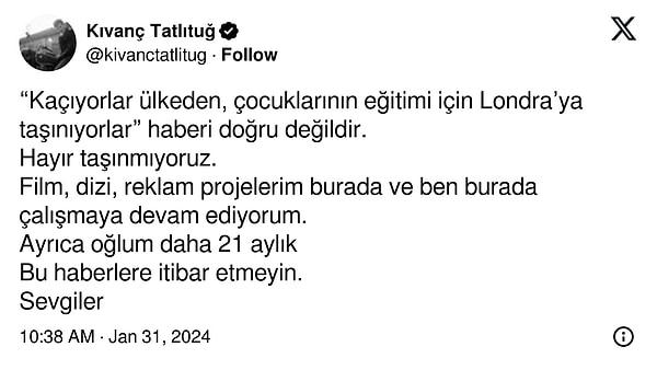 Twitter hesabından yaptığı bu açıklamayla gitmeyeceklerini duyuran Tatlıtuğ, iddialara son noktayı koydu.