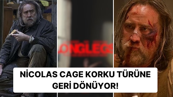 Başrolünde Nicolas Cage'in Yer Aldığı Seri Katil Filmi 'Longlegs'ten Arka Arkaya Posterler Geldi!