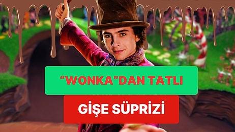 ''Wonka'' Sadece Çikolata Fabrikasıyla Değil Aynı Zamanda Gişede de Çığır Açıyor