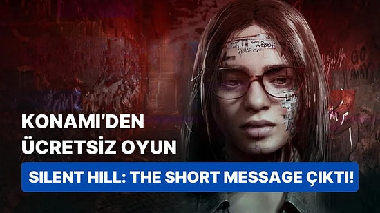 Konami Sürpriz Yaptı Ücretsiz Silent Hill Oyunu The Short Message Çıktı!