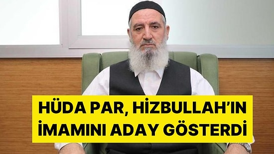 Seçim Öncesi Büyük İddia: HÜDA PAR, Hizbullah'ın İmamı Cemal Çınar'ı Aday Gösterdi