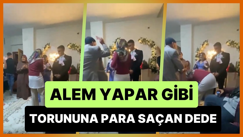 Alem Yaparken Para Saçıyormuş Gibi Söz Yapan Torununa Para Fırlatan Dede