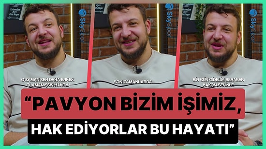 Batuhan Karadeniz: 'Pavyonda Oynayan Kadınlar da Beli Meli İyi Kıvırıyor, Hak Ediyorlar Bu Hayatı'
