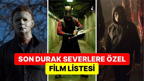 Korku Sinemasının Zirveleri: Son Durak Severlerin Gözden Kaçırmaması Gereken En İyi Filmler