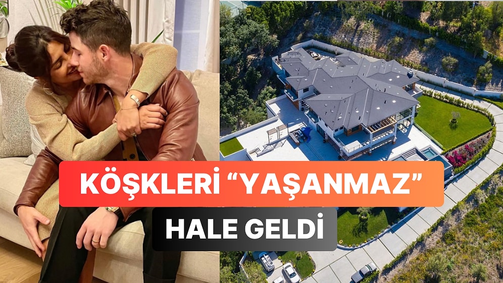 Nick Jonas ve Eşi Priyanka Chopra 20 Milyon Dolarlık Evlerinden Küf Sorunu Nedeniyle Taşınmak Zorunda Kaldılar