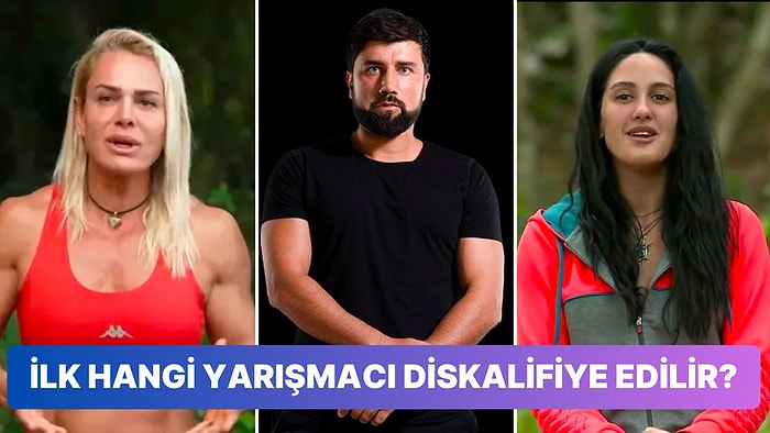 Survivor All Star'da Sence İlk Kim Diskalifiye Edilir?