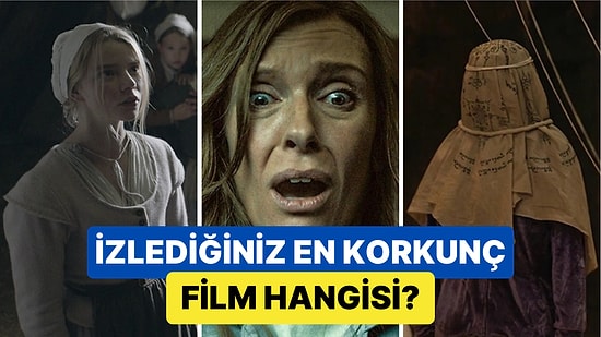 "İzlediğiniz En Korkunç Film Hangisi?" Sorusuna Twitter Kullanıcılarının Sunduğu Birbirinden Ürkütücü Öneriler