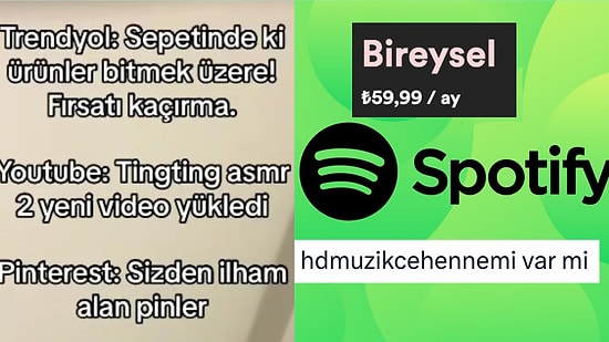 Hiç Sevilmemiş Kızların Aldığı Mesajlardan Zamlı Spotify Tarifesine Son 24 Saatin Viral Tweetleri