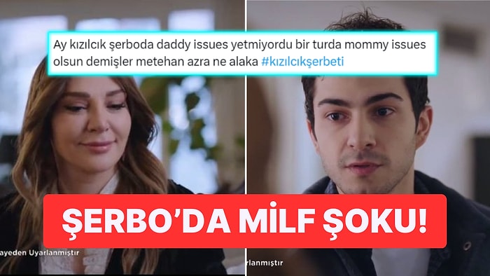 Bir Bu Eksikti! Kızılcık Şerbeti'nde Metehan Milf Sevdalısı Çıktı