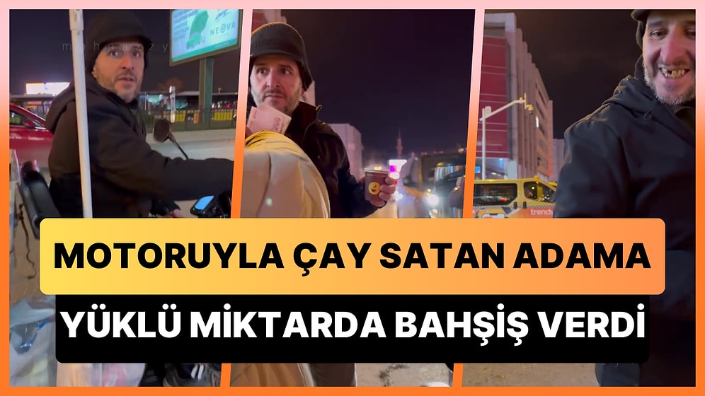 Elektrikli Motosikletinin Arkasında Çay Satan 3 Çocuk Babası Adama Bahşiş Vererek Acayip Mutlu Eden Turist