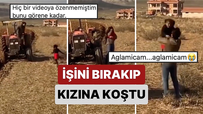 Tarla Sürerken Kızının Kendisine Koştuğunu Gören Babanın İşini Bırakıp Kızına Sarıldığı Anlar Kalpleri Isıttı