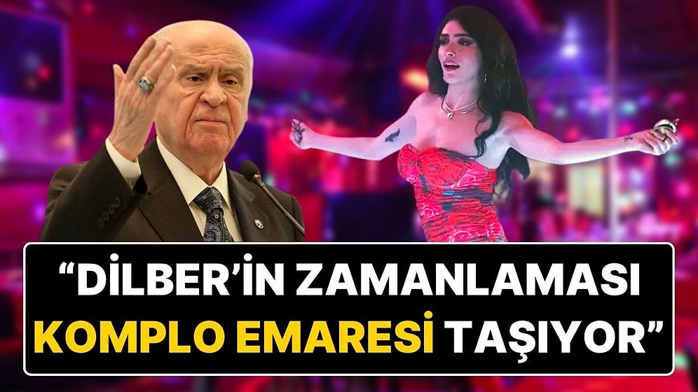 MHP Lideri Devlet Bahçeli İnci Taneleri Dizisindeki Dilber'i Hedef Aldı, 'Komplo' Dedi