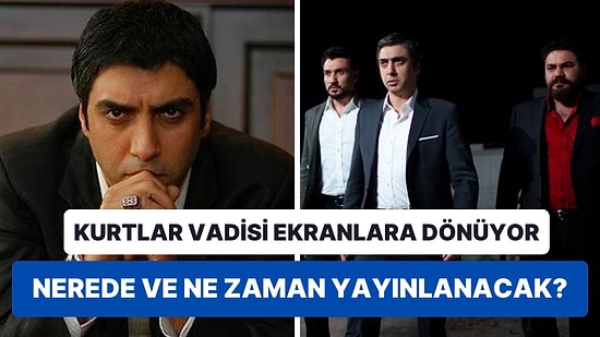 Kurtlar Vadisi Hayranlarına Müjde: Dizinin Yeni İsmiyle Ekranlara Döneceği Tarihin Netleştiği İddia Edildi!