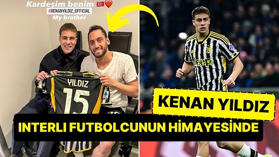 Hakan Çalhanoğlu ile Kenan Yıldız'ın Inter-Juventus Maçının Ardından Paylaştığı Fotoğraf İtalya'nın Gündeminde