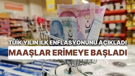 TÜİK Yılın İlk Enflasyonunu Açıkladı: Maaşlar Erimeye Başladı! Ocak Ayında Enflasyon Hızlandı