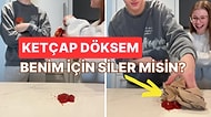 Siliyorsa Senindir! Son Zamanlarda Popüler Olan Ketçap ile İlişki Testi Akımını İnceliyoruz