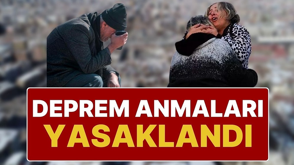 Malatya Valiliği, 6 Şubat Deprem Felaketi İçin Yapılması Muhtemel Deprem Anmalarını Yasakladı