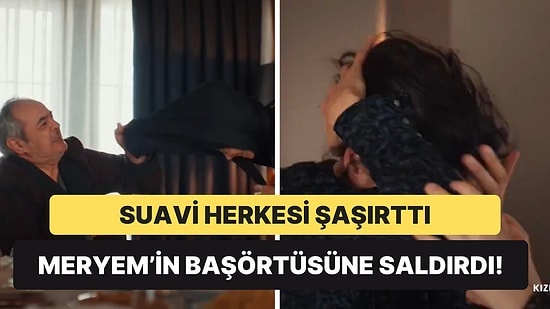 Kızıl Goncalar'ın Son Bölümünde Hafızasını Yitiren Suavi Herkesin İçinde Meryem'in Başörtüsünü Açtı!