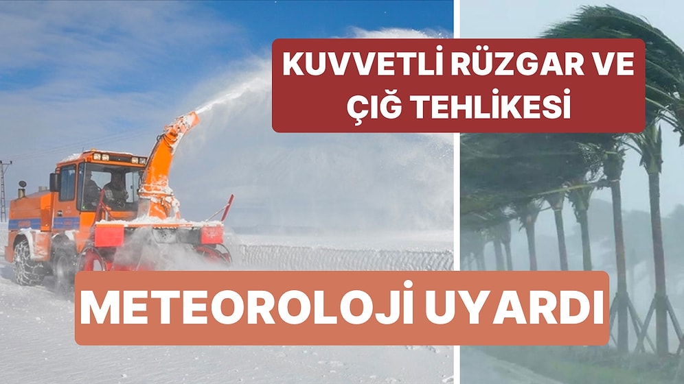 Meteoroloji Uyardı! Yoğun Kar Yağışı ve Kuvvetli Sağanak Fırtına ile Birlikte Geliyor