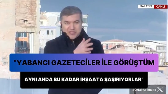 Küçükkaya 'Eleştirelim Ama Hakkını Verelim' Dedi: 'Yabancı Gazeteciler Aynı Anda Yapılan İnşaatlara Şaşırıyor'