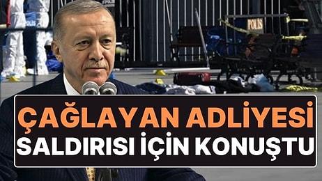 Cumhurbaşkanı Erdoğan'dan Çağlayan Adliyesi'ndeki Terör Saldırısı İçin İlk Açıklama!