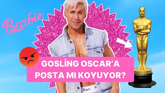 Ryan Gosling'in Suskunluğu Kafalarda Karışıklığa Sebep Oldu: Ken Akademiye Kızgın mı?