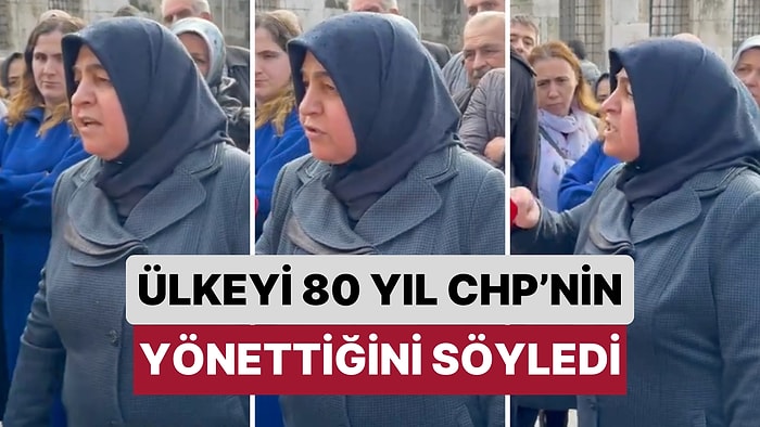 Bir Sokak Röportajında "Okumuş, Kültürlü Bir İnsanım" Diyen Kadın Ülkeyi 80 Yıl CHP'nin Yönettiğini Söyledi