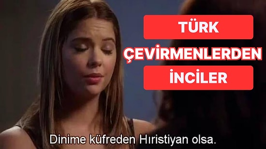 Türk Çevirmenlerin Kafasına Göre Takılarak Yaratıcılıkta Sınır Tanımadığı 15 Altyazı