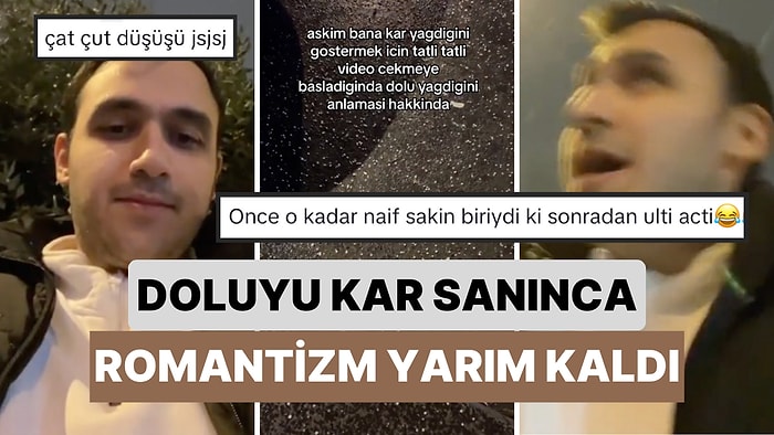 Sevgilisine Romantik Kar Videosu Atmak İsterken Yağan Şeyin Kar Olmadığını Canı Yanınca Anlayan Genç
