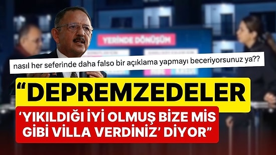 Bakan Özhaseki'den Deprem Bölgesiyle İlgili Tepki Çeken İfadeler: "Ölüsü Olmayan 'Villa Sahibi Olduk' Diyor"