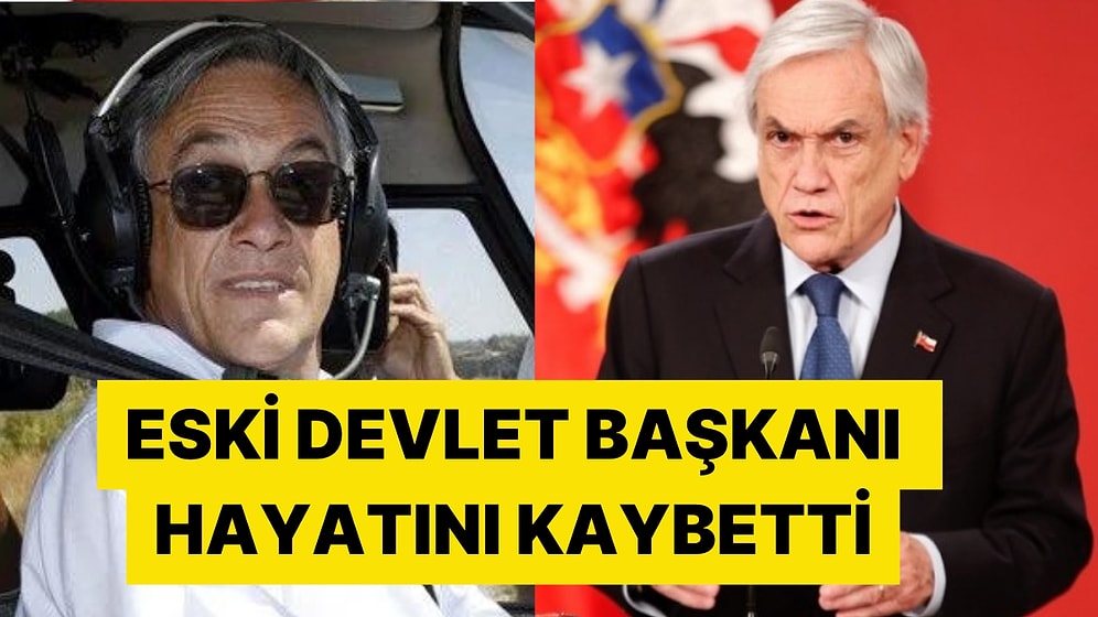 Yine Helikopter Kazası: 74 Yaşındaki Eski Devlet Başkanı Pinera Helikopter Kazasında Hayatını Kaybetti