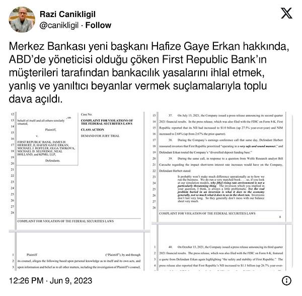 Hafize Gaye Erkan'ın göreve atandığı gün 9 Haziran 2023'te ABD'de bankayla ilgili de dava süreci başlamıştı. ABD'den gazeteci Razi Canikligil, paylaşımlarıyla bu süreci duyurmuştu.