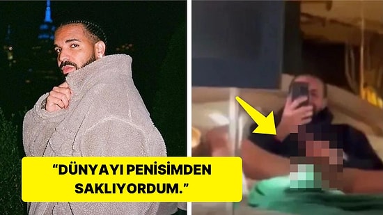 Ünlü Rapçi Drake'in Mastürbasyon Yaparken İfşa Edilen Videosu Ağızları Açık Bıraktı