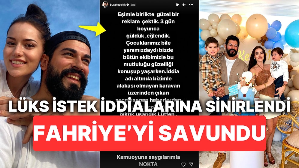 Fahriye Evcen'in Reklam Çekiminde Lüks Karavan Krizi Çıkardığı İddialarına Burak Özçivit Öfke Kustu