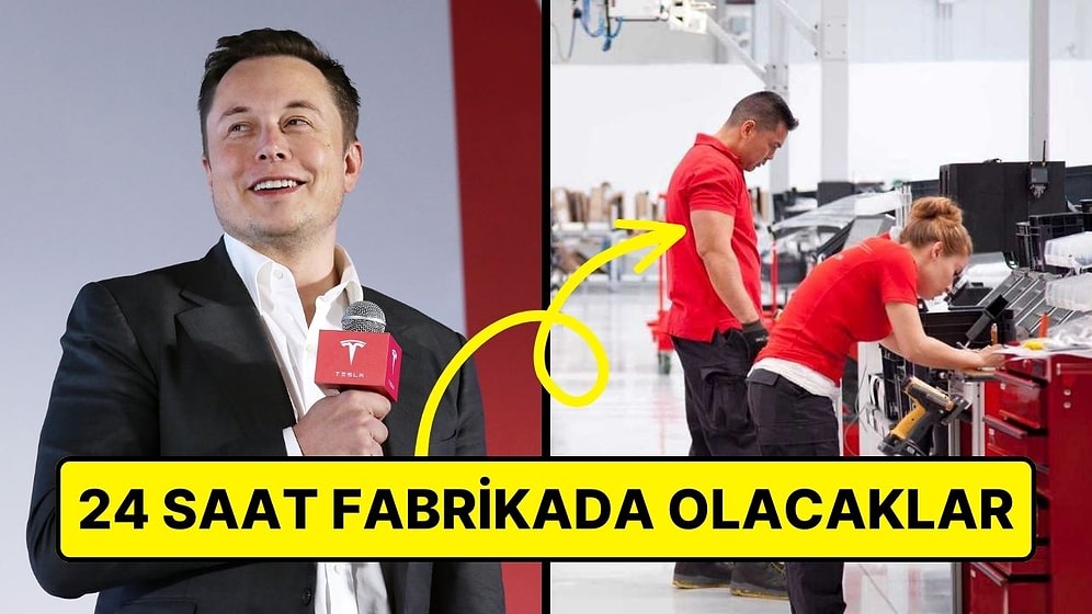 Elon Musk, Tesla Çalışanlarını Fabrikalara Hapsediyor: "Orada Uyuyup, Orada Yemek Yiyecekler!"