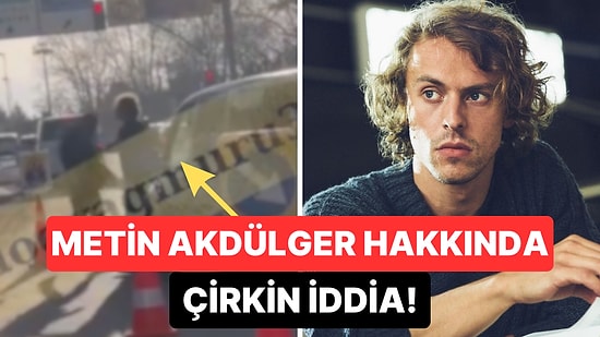 Sandık Kokusu'nun Atilla'sı Metin Akdülger Hakkında Çirkin İddia: "Araçtan İndirip Tartakladı"