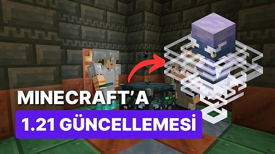 Minecraft'a Yeni Güncelleme Geliyor: İki Yeni Özelliği Şimdiden Deneyebilirsiniz