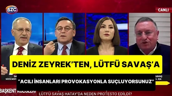 Zeyrek'ten Lütfü Savaş'a: 'Erdoğan, Gezi Olaylarını Nasıl Yorumluyorsa Siz de Protestoları Öyle Yorumladınız'