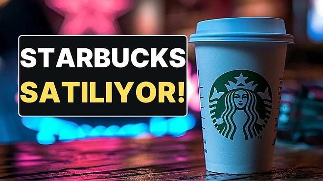 Reuters Duyurdu: Starbucks Türkiye El Değiştiriyor!