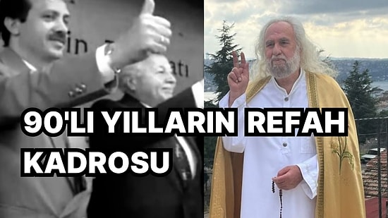 İki Cumhurbaşkanı Üç Başbakan Çıkaran Refah Partisi'nin 94 Yerel Seçim Kadrosu'nu Anımsıyoruz