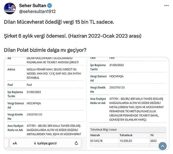Polat ailesine ait onlarca şirket hakkındaki birçok gerçeği gün yüzüne çıkaran isimler arasında yer alan Seher Sultan, Dilan'ın mücevher dükkanı için yalnızca 15 bin liralık bir vergi ödemesine tepki göstermişti.