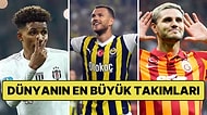Ülkemizden 3 Takım İlk 30'a Girdi: FourFourTwo Dergisine Göre Dünyanın En Büyük Futbol Kulüpleri