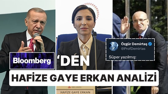 Bloomberg'den Hafize Gaye Erkan Analizi Görevden Alınmaya Giden Yol: "Aylardır Süren Çöküş"