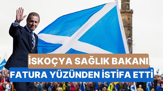 İskoçya Sağlık Bakanı 11 Bin Sterlinlik İnternet Faturası Yüzünden İstifa Etti!