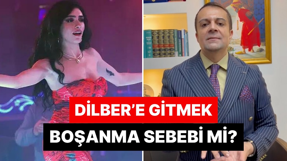 "Slay Avukat" Açıkladı: Dilber'e Gitmek Boşanma Sebebi midir?