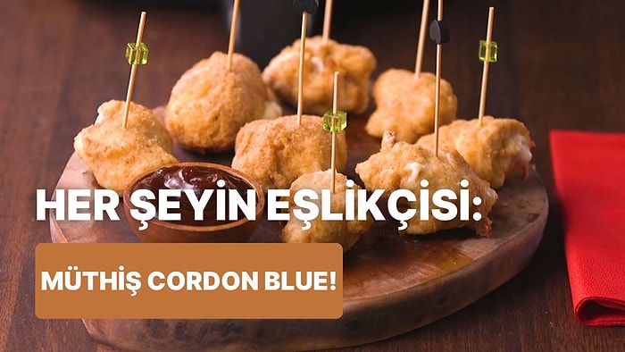 Kalabalık Sofraların Mükemmel Eşlikçisi Olacak! Cordon Bleu Lokmaları Nasıl Yapılır?