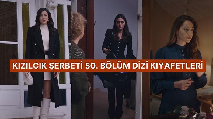 Fatih Görkem’e Görücü Olarak Geliyor! Kızılcık Şerbeti 50. Bölüm Dizi Kıyafetleri ve Benzer Öneriler
