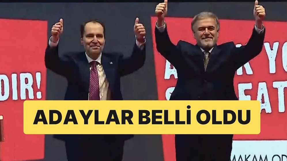 Yeniden Refah Partisi Adaylarını Duyurdu: İstanbul’da Erbakan’ın Damadı Aday Oldu