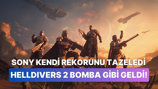 PlayStation Kendi Rekorunu Kırdı! Helldivers 2 Kısa Sürede Yüz Binlerce Oyuncuya Ulaştı