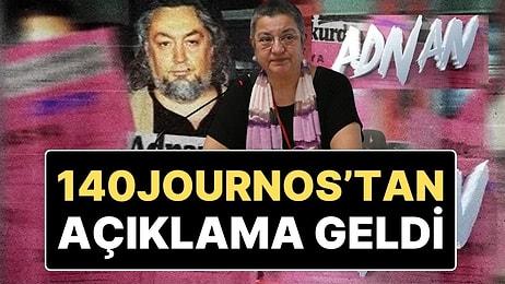 'Adnan' Belgeseli Sonrası Ortalık Hareketlendi: Şebnem Korur Fincancı ve 140Journos'tan Açıklama